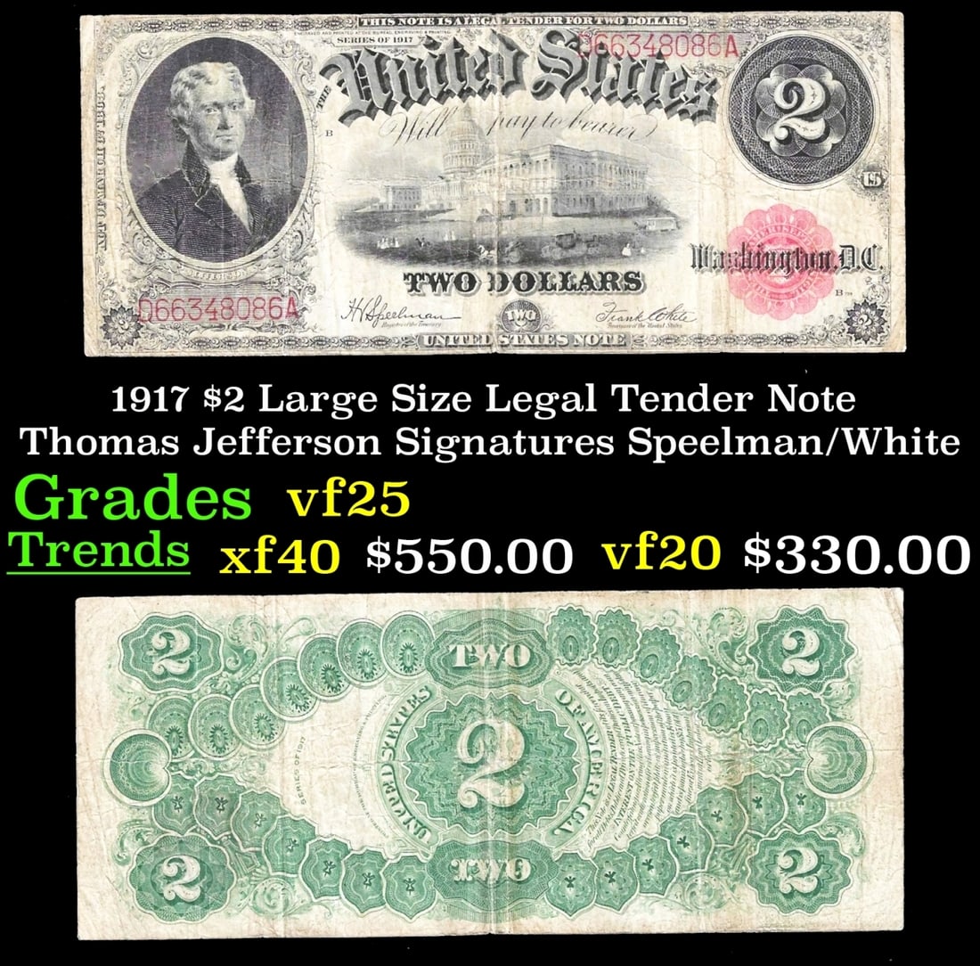 1917 $2 Large Size Legal Tender Note Thomas Jefferson Grades vf+ Signatures Speelman/White (1 of 3)