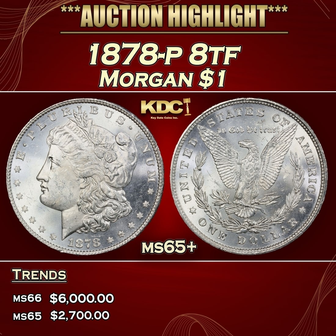 1878-p 8tf Morgan Dollar $1 ms65+ SEGS (1 of 3)