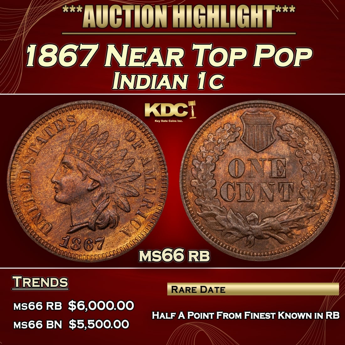 1867 Indian Cent Near Top Pop 1c ms66 rb SEGS (1 of 3)