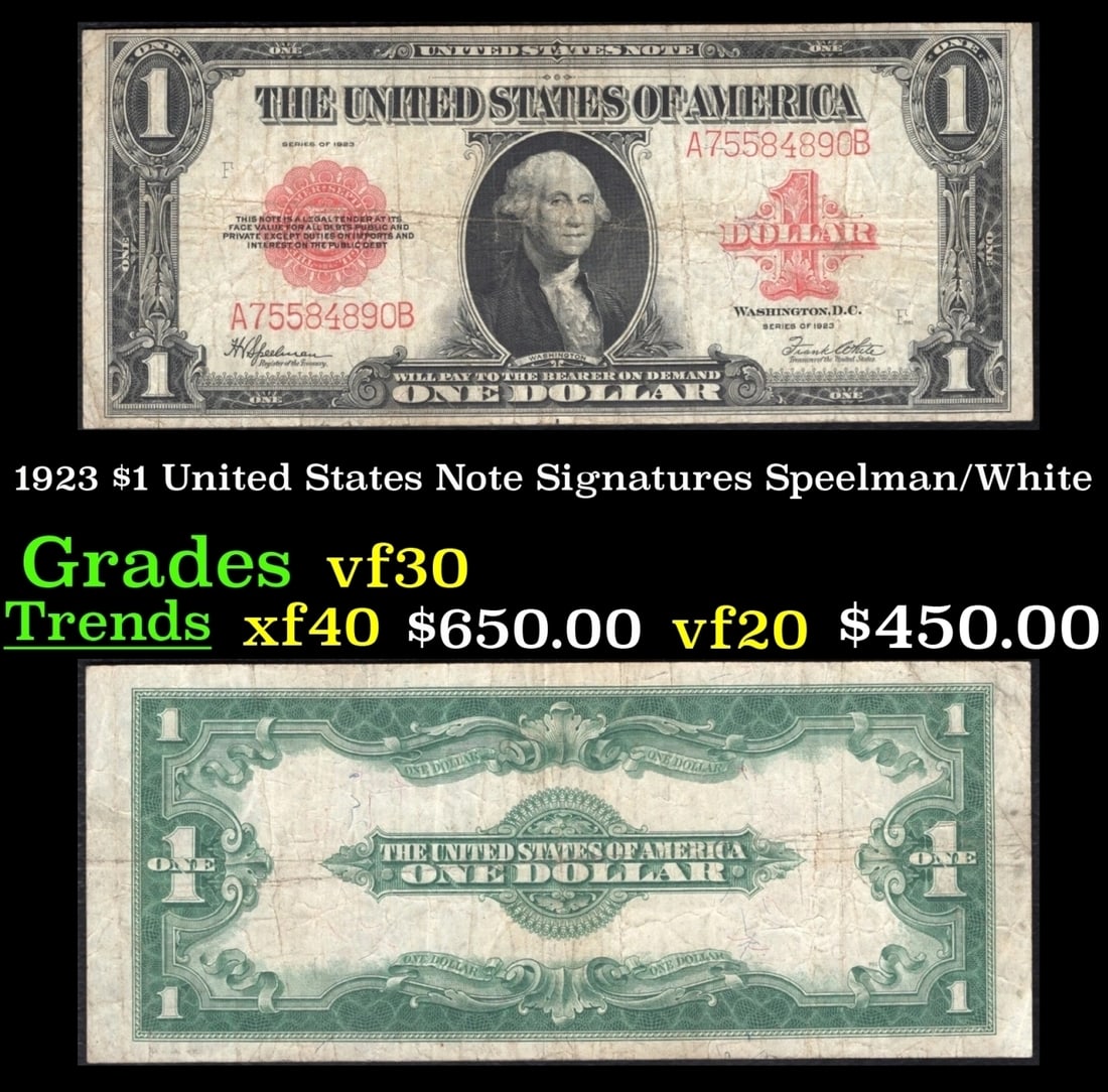1923 $1 United States Note Grades vf++ Signatures Speelman/White (1 of 3)