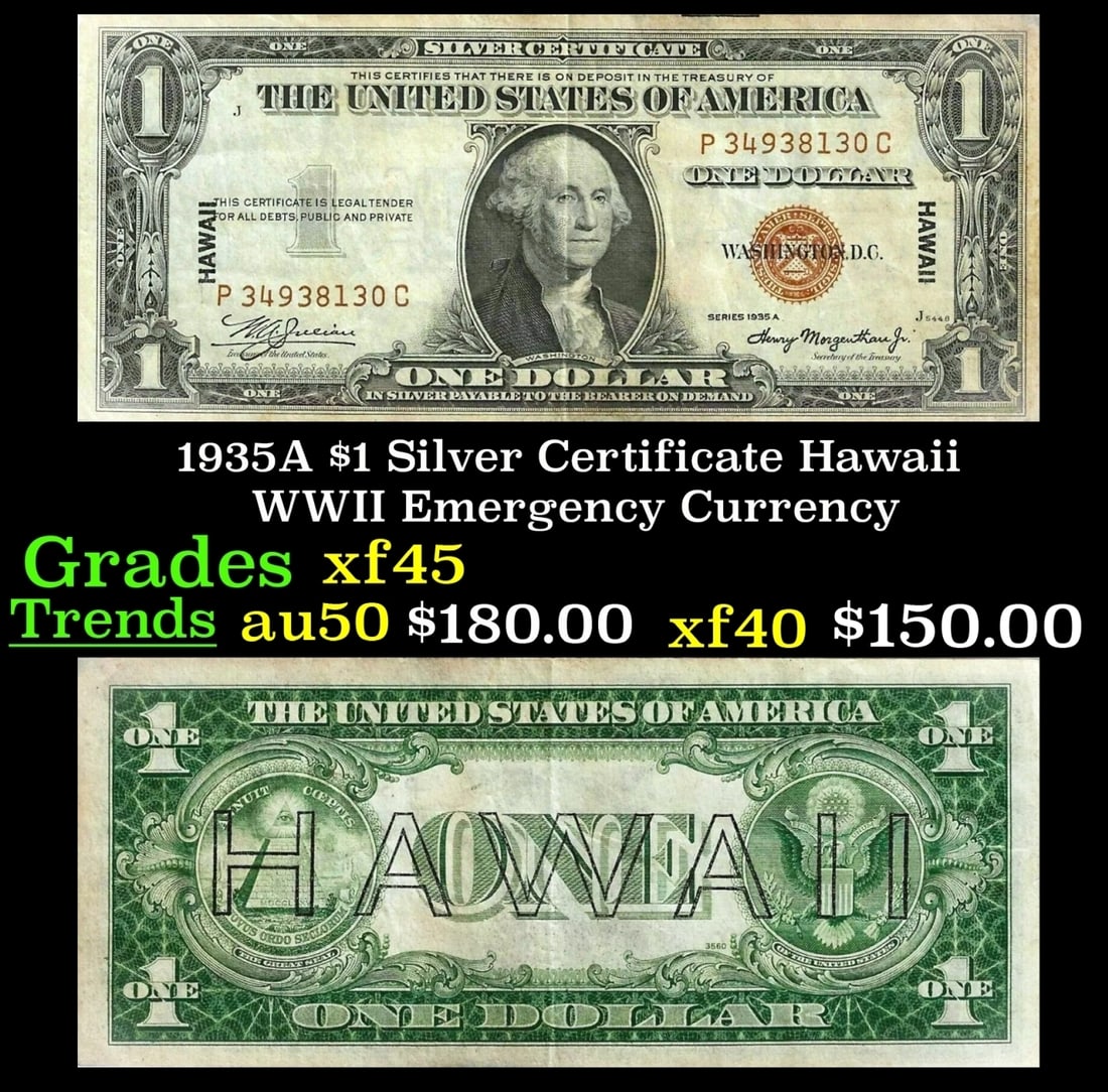 1935A $1 Silver Certificate Hawaii WWII Emergency Currency Grades xf+ (1 of 3)