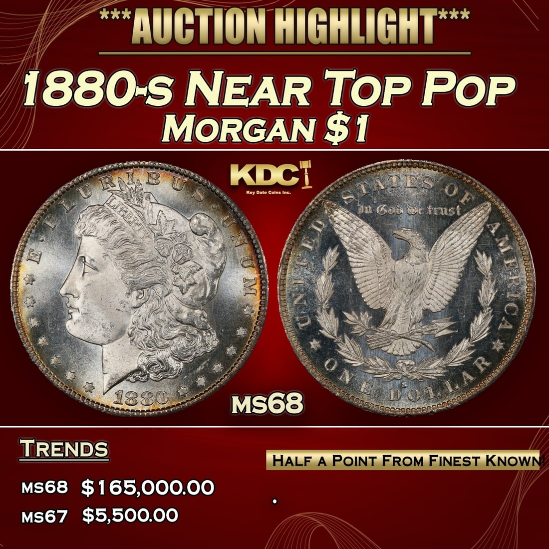 1880-s Morgan Dollar Near Top Pop $1 ms68 SEGS (1 of 3)