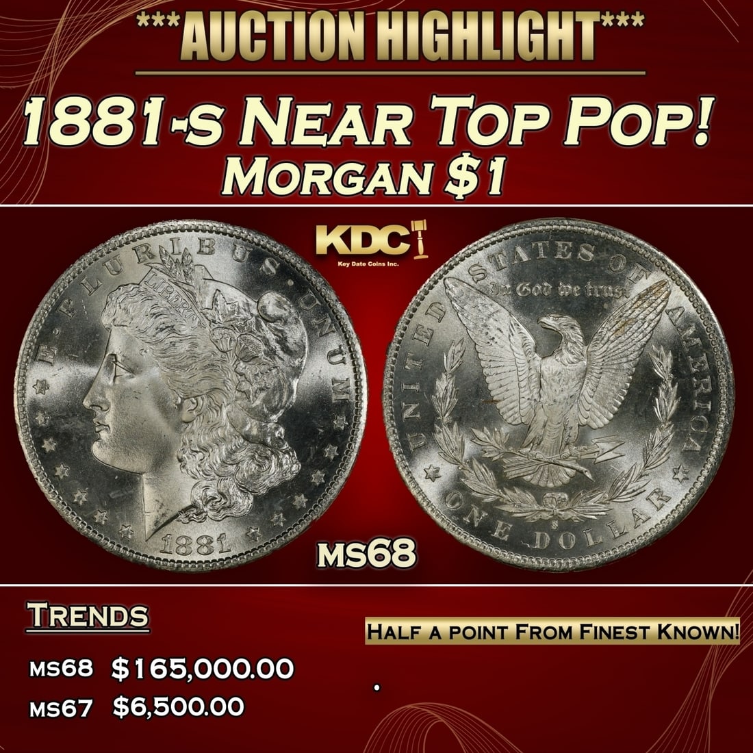 1881-s Morgan Dollar Near Top Pop! $1 ms68 SEGS (1 of 3)