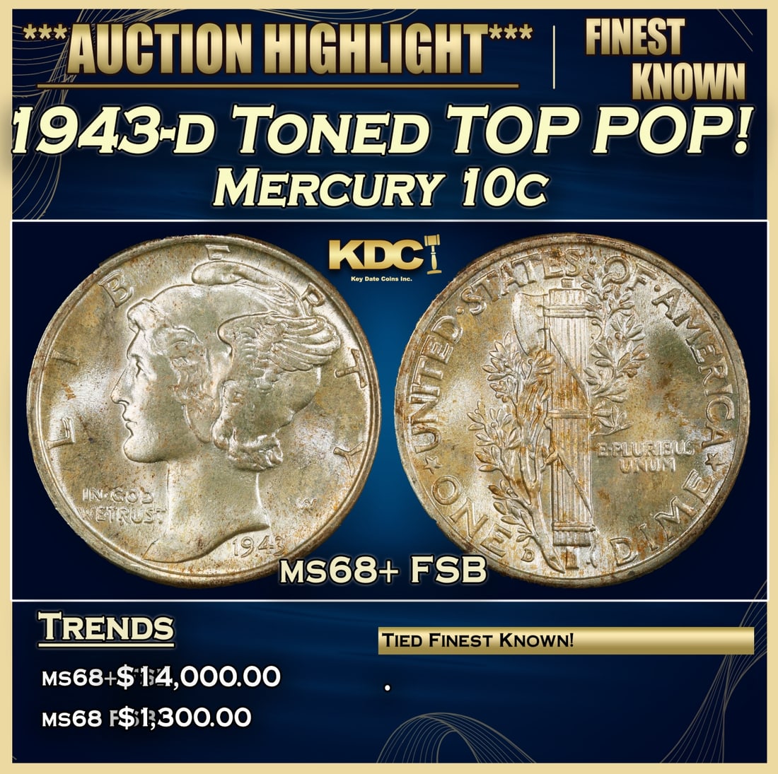 1943-d Mercury Dime Toned TOP POP! 10c ms68+ FSB SEGS (1 of 4)