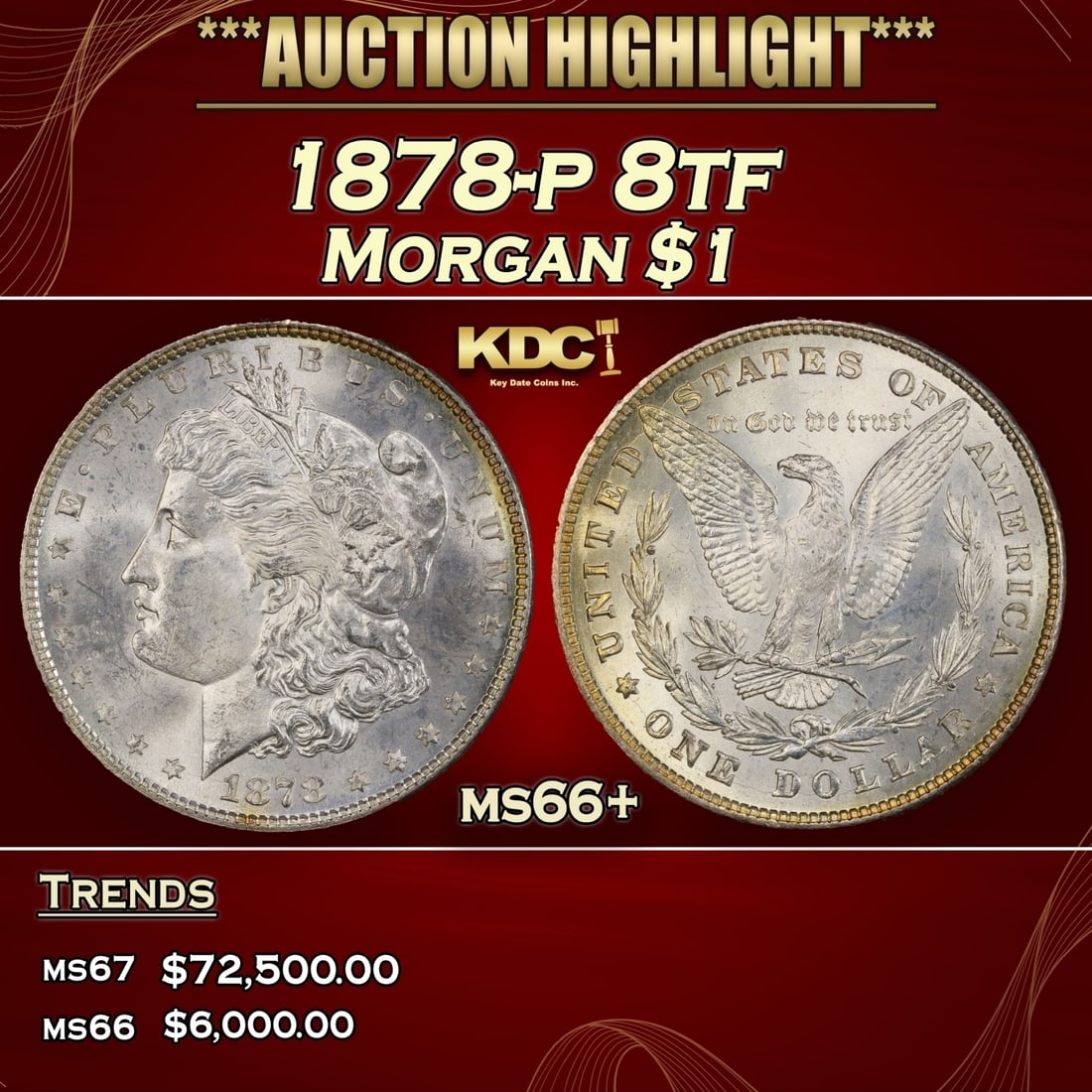 1878-p 8tf Morgan Dollar $1 ms66+ SEGS (1 of 3)
