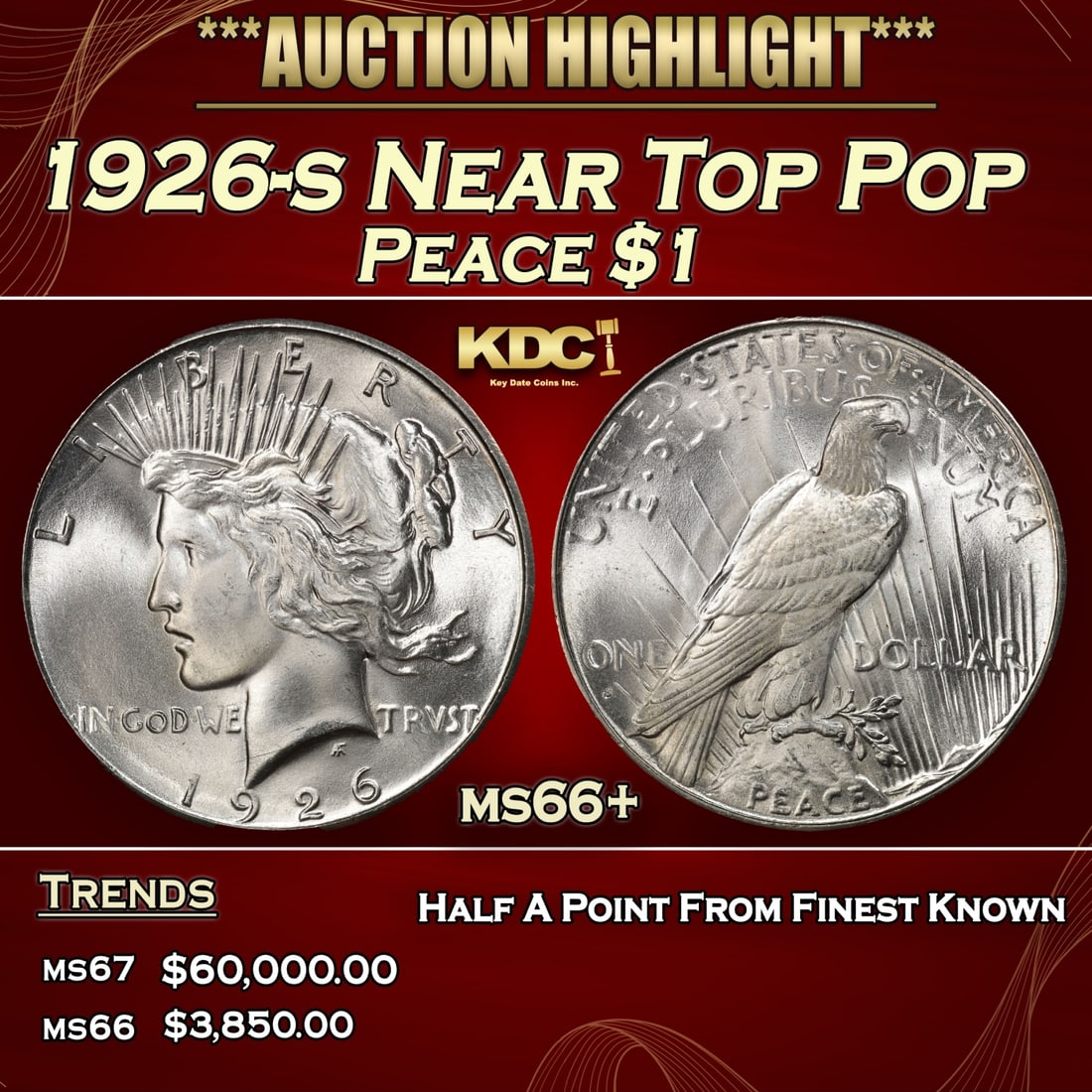 1926-s Peace Dollar Near Top Pop $1 ms66+ SEGS (1 of 3)