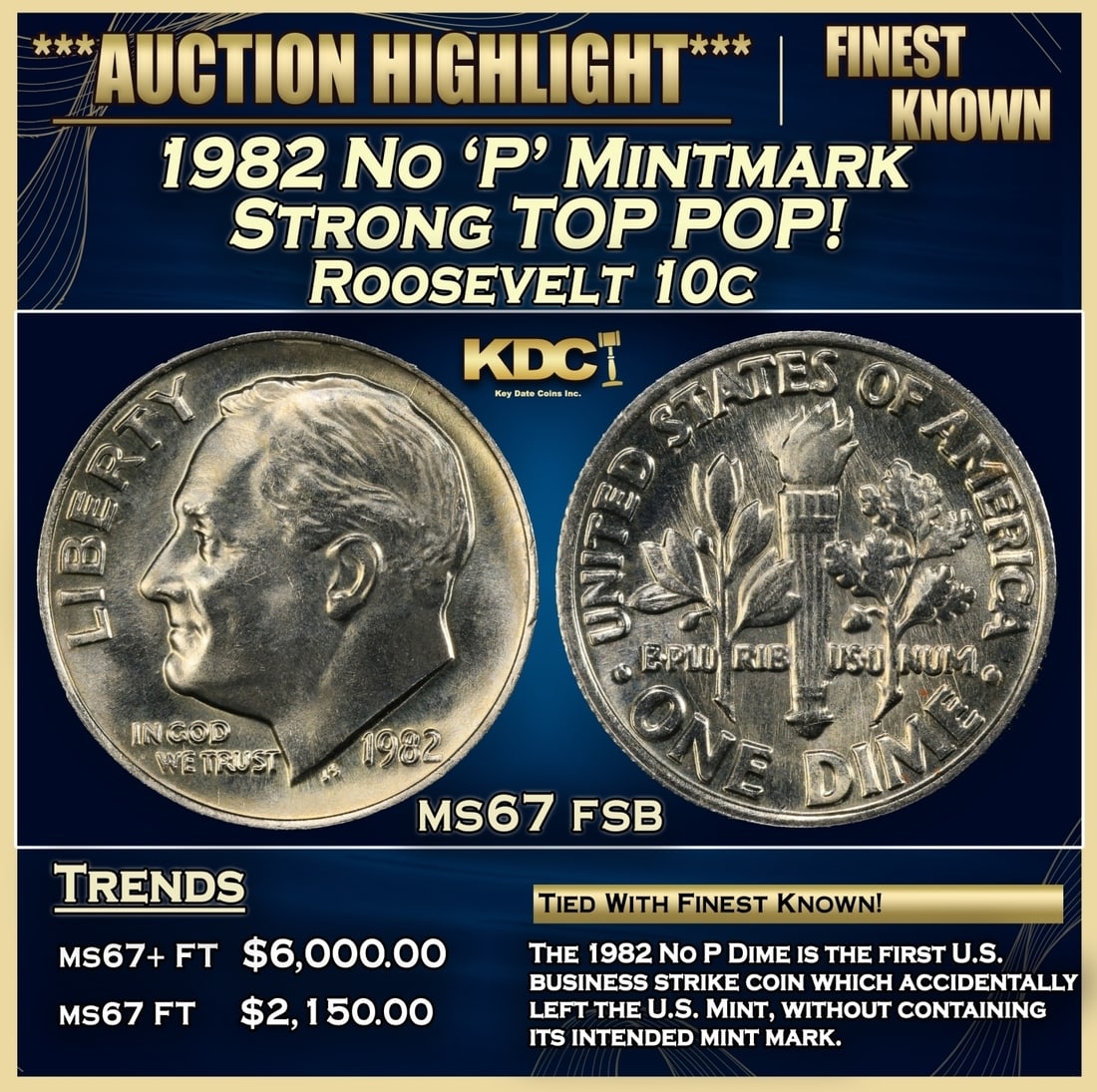 1982 No 'P' Mintmark Strong Roosevelt Dime TOP POP! 10c ms67 fsb SEGS (1 of 3)