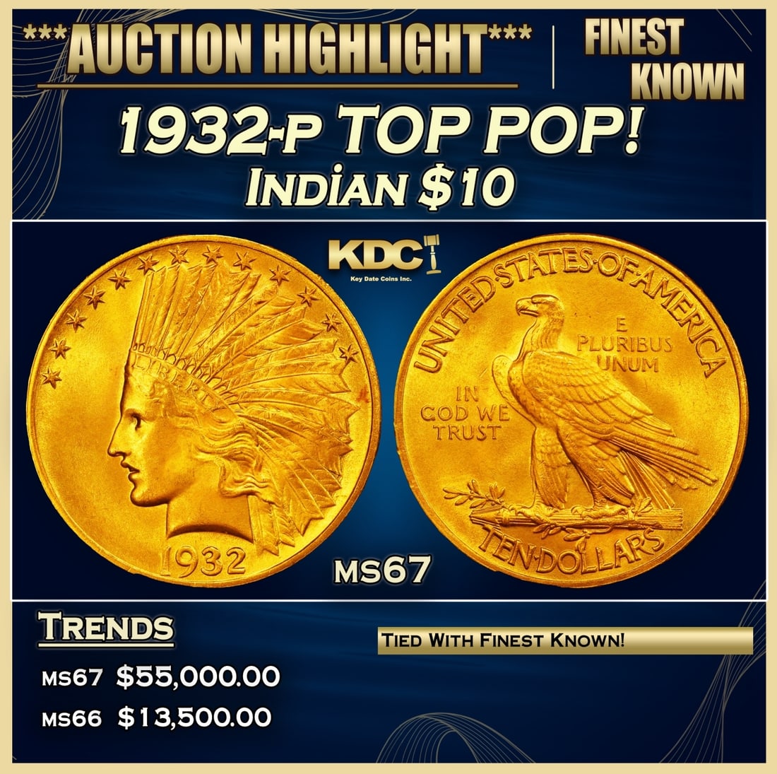 1932-p Gold Indian Eagle TOP POP! $10 ms67 SEGS (1 of 3)