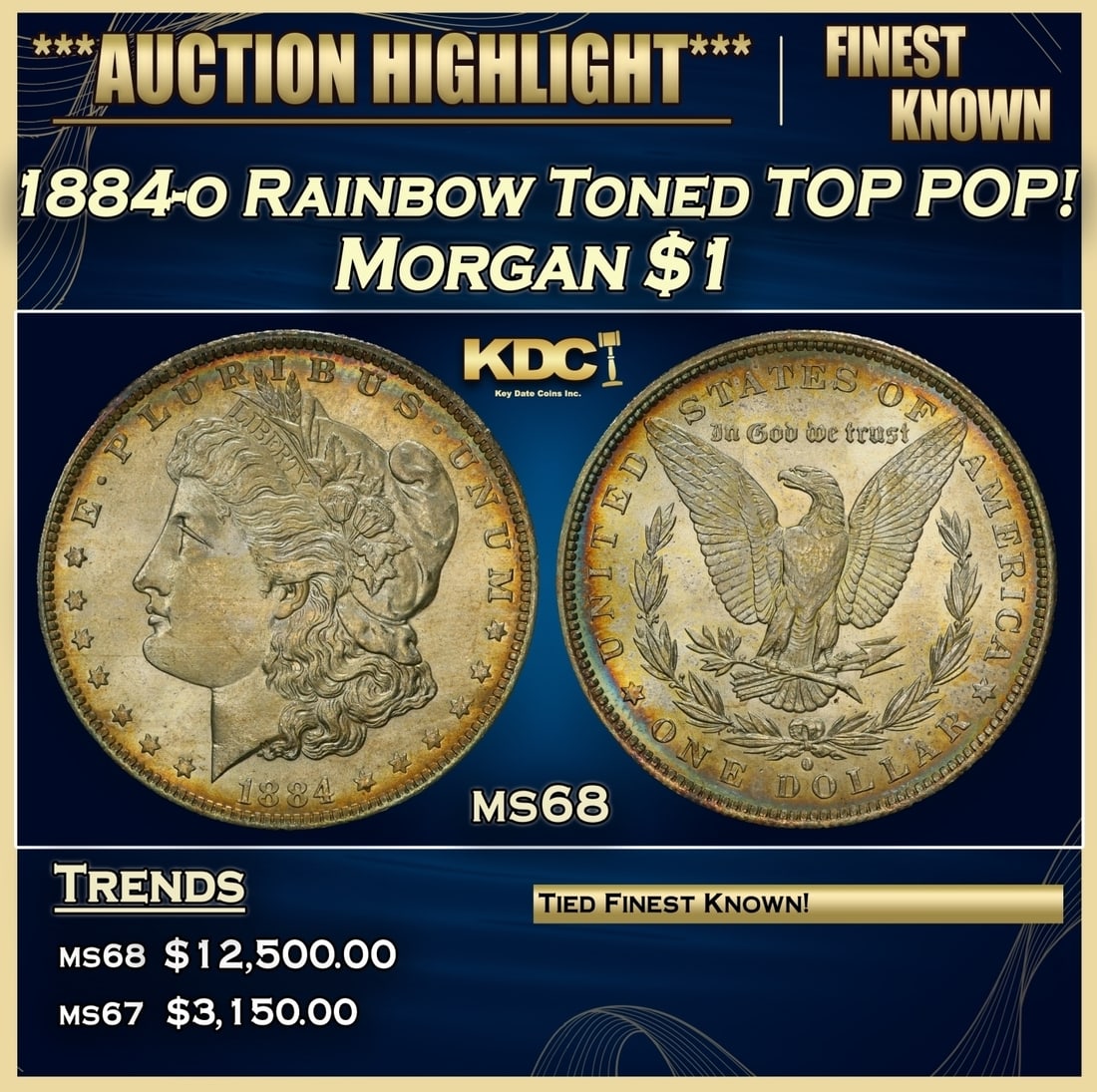 1884-o Morgan Dollar Rainbow Toned TOP POP! $1 ms68 SEGS (1 of 3)