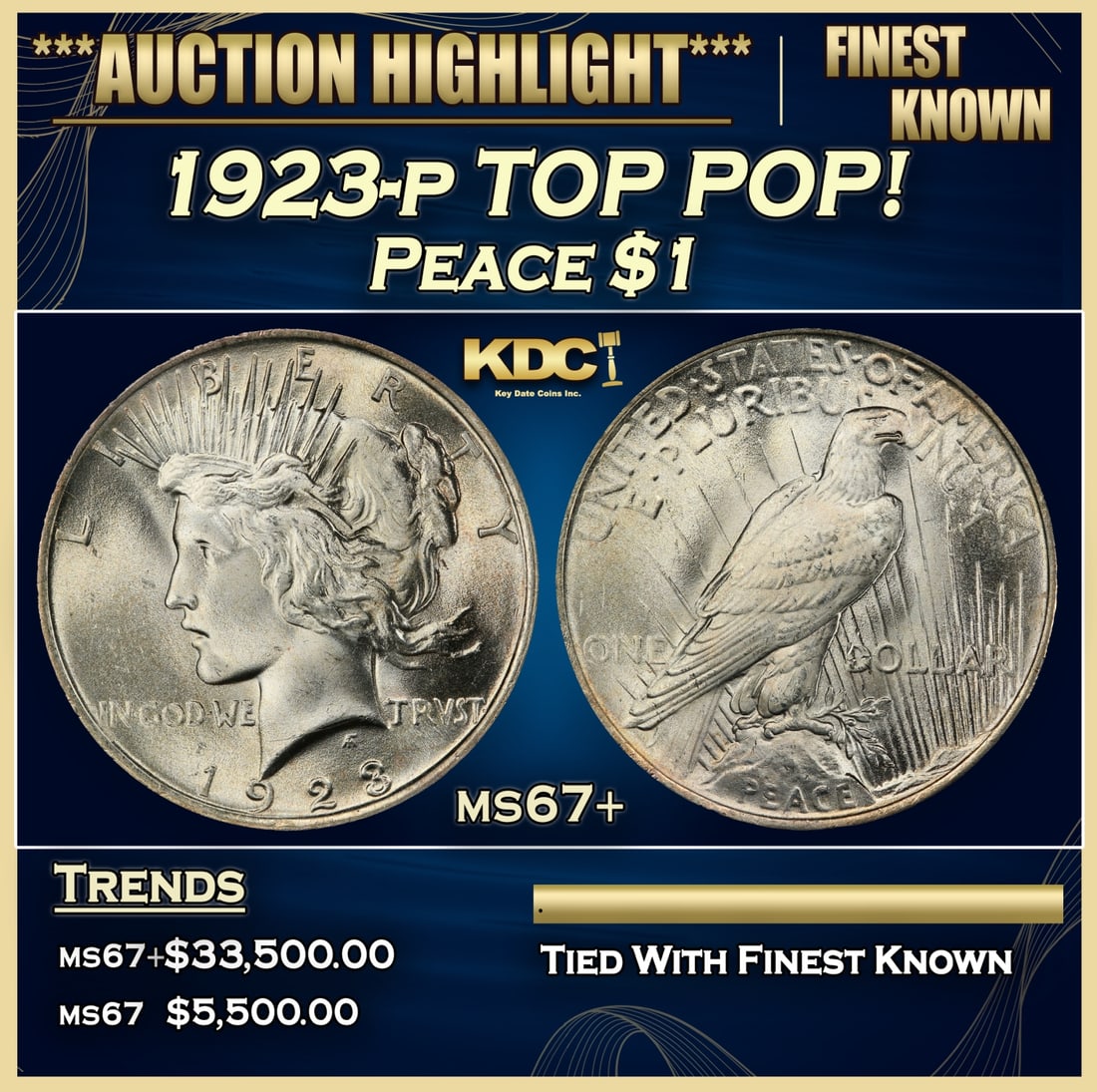 1923-p Peace Dollar TOP POP! $1 ms67+ SEGS (1 of 3)