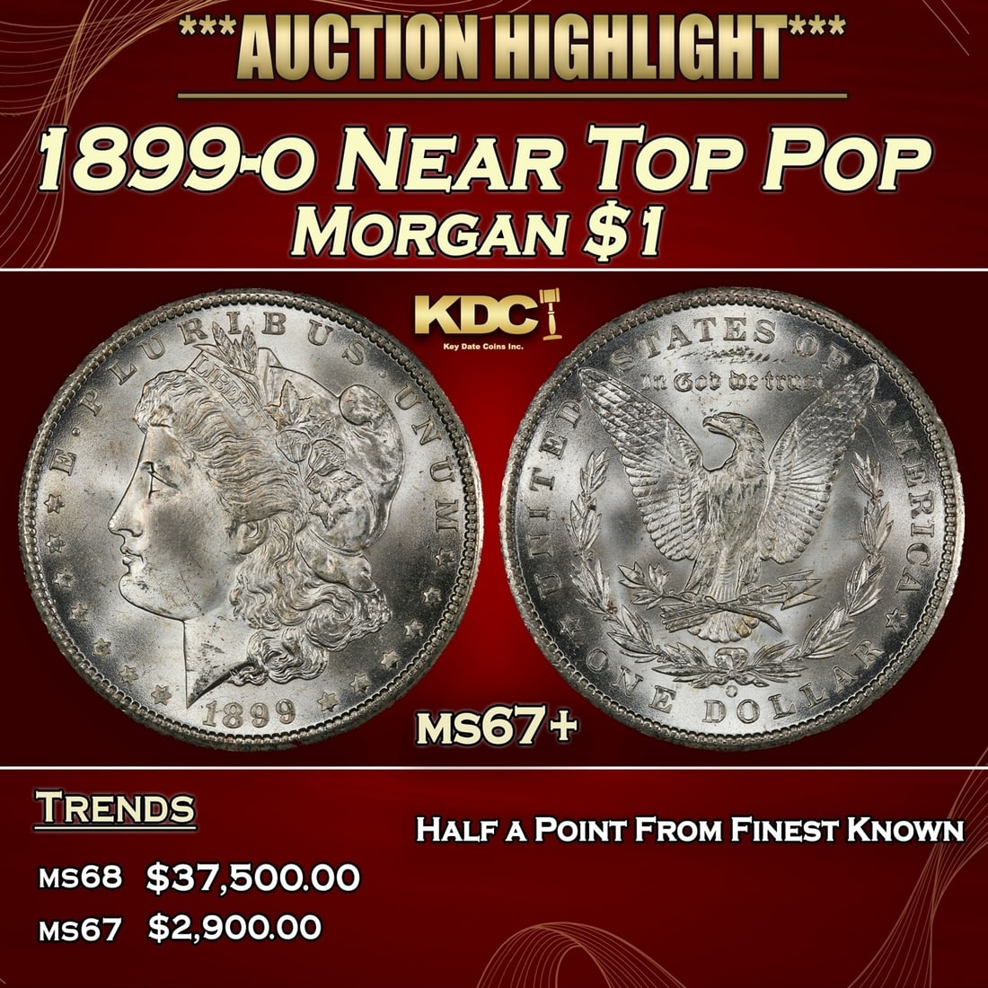 1899-o Morgan Dollar Near Top Pop $1 ms67+ SEGS (1 of 3)