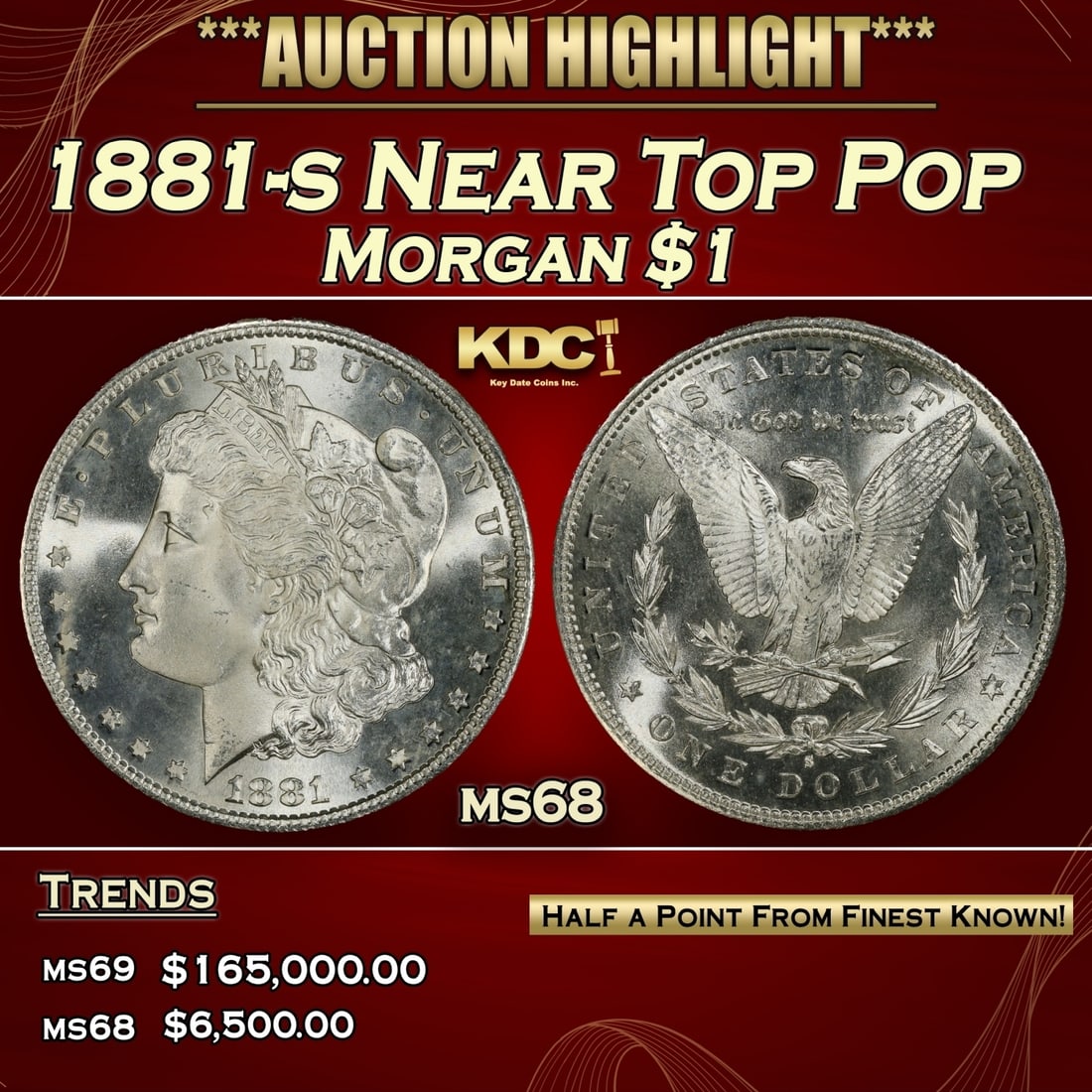 1881-s Morgan Dollar Near Top Pop $1 ms68 SEGS (1 of 3)
