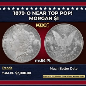 1879-o Morgan Dollar Near Top Pop! $1 ms64 PL SEGS