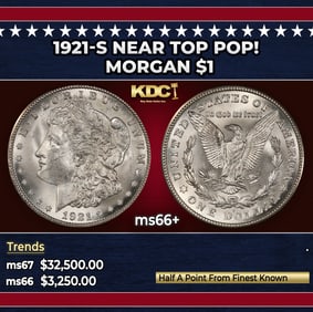 1921-s Morgan Dollar Near Top Pop! $1 ms66+ SEGS