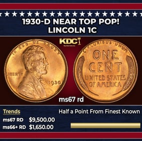 1930-d Lincoln Cent Near Top Pop! 1c ms67 rd SEGS
