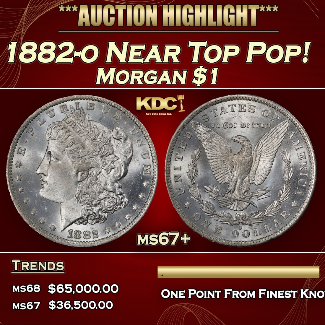 1882-o Morgan Dollar Near Top Pop! $1 ms67+ SEGS (1 of 3)