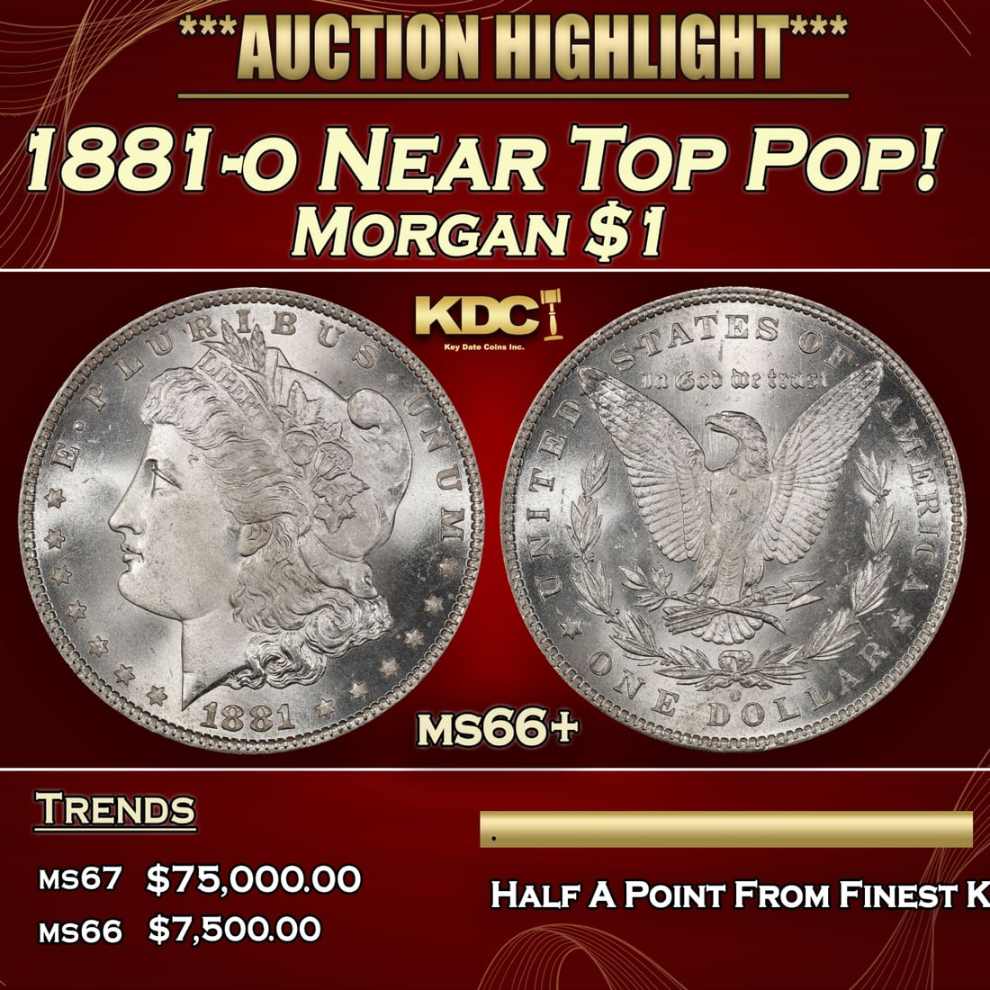 1881-o Morgan Dollar Near Top Pop! $1 ms66+ SEGS (1 of 3)