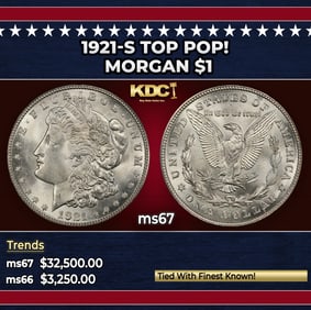 1921-s Morgan Dollar TOP POP! $1 ms67 SEGS
