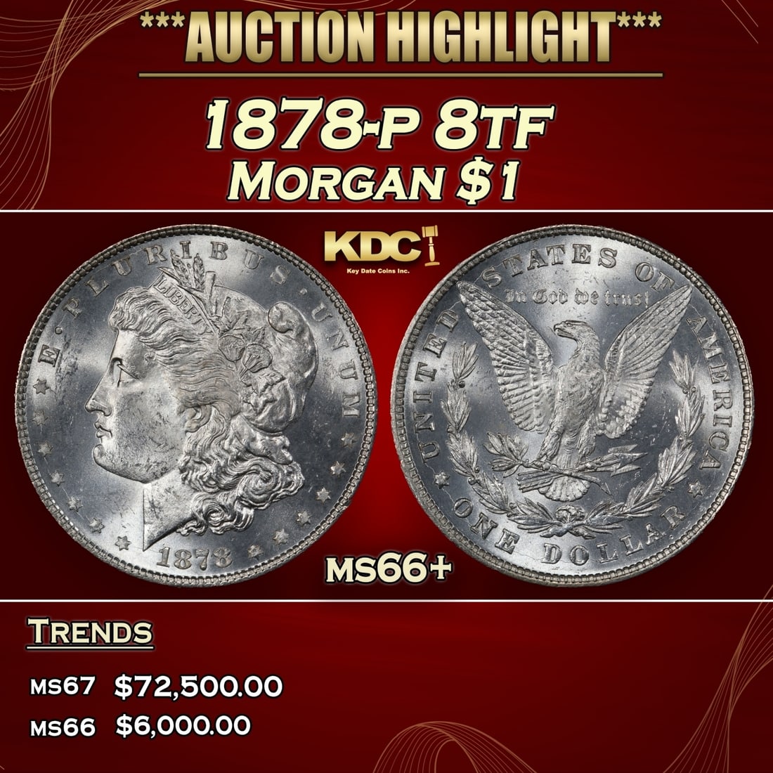 1878-p 8tf Morgan Dollar $1 ms66+ SEGS (1 of 3)