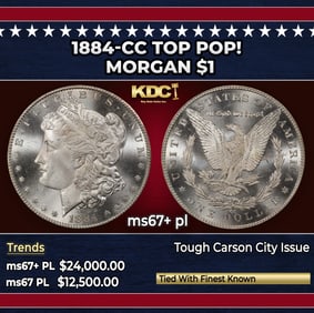 1884-cc Morgan Dollar TOP POP! $1 ms67+ pl SEGS