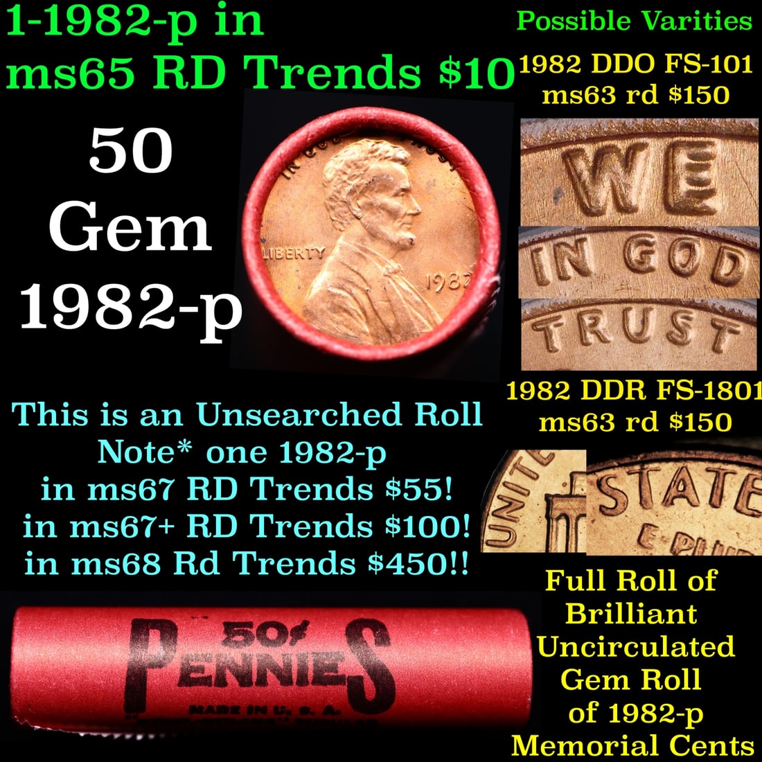 BU Shotgun Lincoln 1c roll, 1982-p 50 pcs Bank Wrapper 50c: BU Shotgun Lincoln 1c roll, 1982-p 50 pcs Bank Wrapper 50c. A terrific Shotgun roll of Lincoln cents in a Bank wrapper. Most if not all coins should be cherry red.