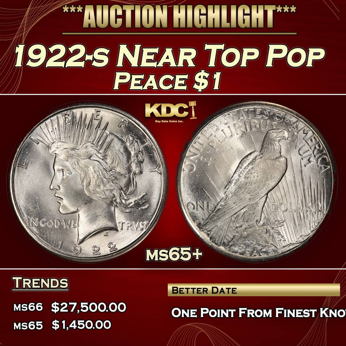 1922-s Peace Dollar Near Top Pop $1 ms65+ SEGS (1 of 3)