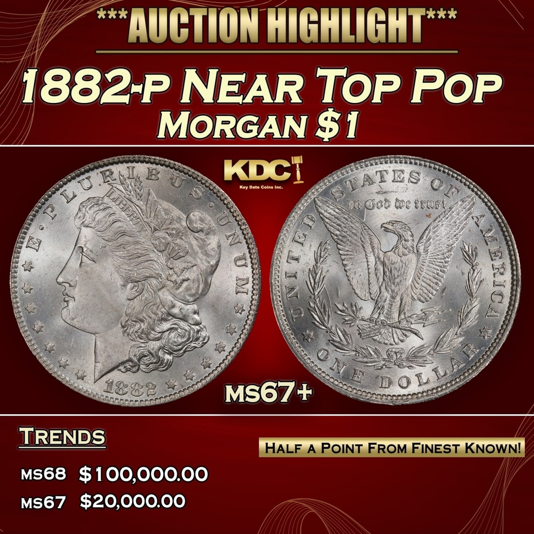 1882-p Morgan Dollar Near Top Pop $1 ms67+ SEGS (1 of 3)