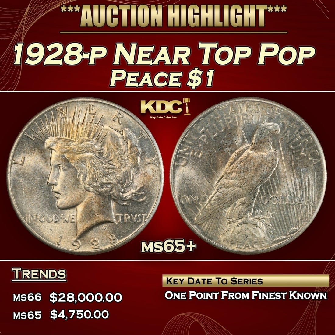 1928-p Peace Dollar Near Top Pop $1 ms65+ SEGS (1 of 3)