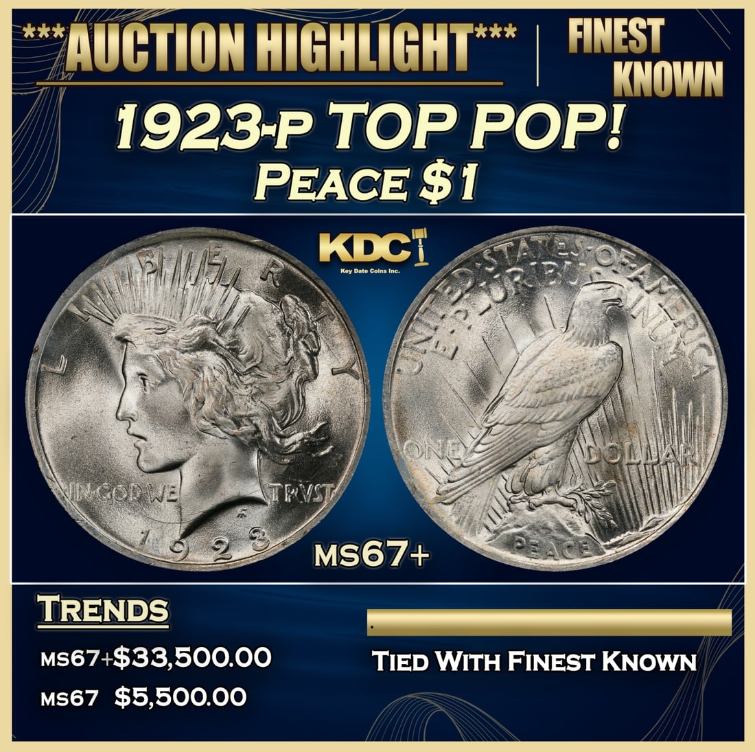 1923-p Peace Dollar TOP POP! $1 ms67+ SEGS (1 of 3)