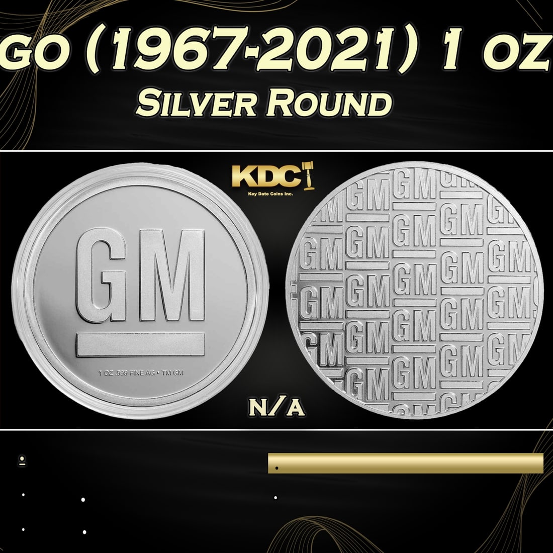 General Motors Logo (1967-2021) 1 oz .999 Silver Round Round: General Motors Logo (1967-2021) 1 oz .999 Silver Round. You can now add the iconic General Motors logo to your collection with this 1 oz Silver GM logo round! It features the company’s logo that was