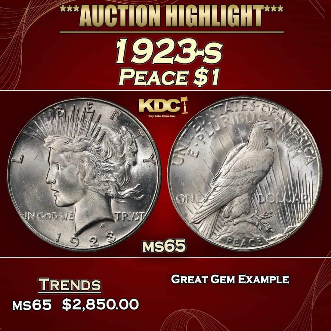 1923-s Peace Dollar $1 ms65 SEGS (1 of 3)