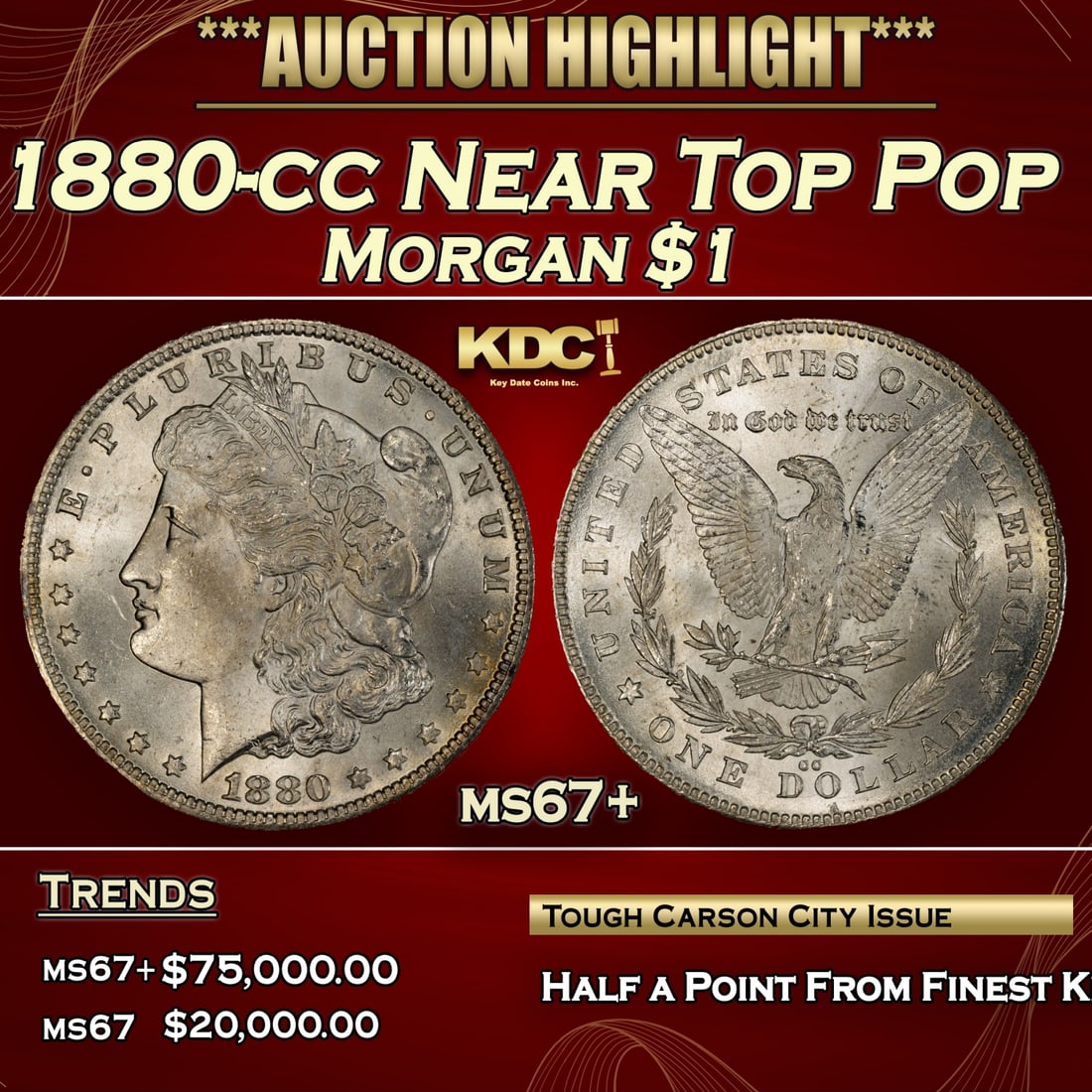 1880-cc Morgan Dollar Near Top Pop $1 ms67+ SEGS (1 of 3)
