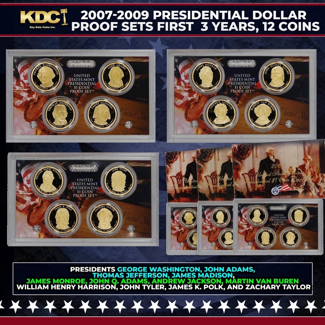 2007-2009 Presidential Dollar Proof Sets First 3 Years, 12 Coins In Original Government Packaging: 2007-2009 Presidential Dollar Proof Sets First 3 Years, 12 Coins In Original Government Packaging. Own the very first Presidential dollar Proofs – in their official U.S. Mint display holder! With th