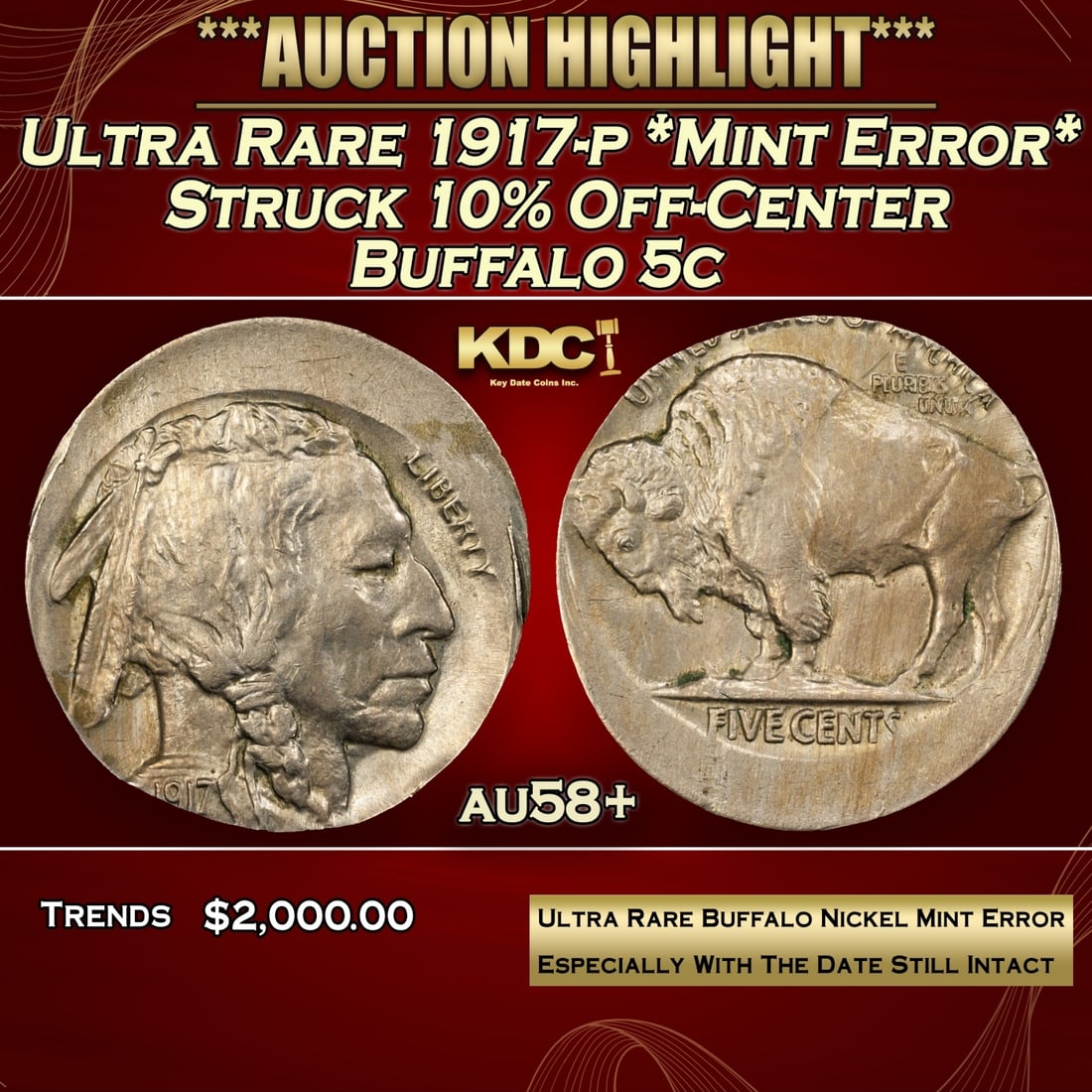 PCGS Ultra Rare 1917-p *Mint Error* Struck 10% Off-Center Buffalo Nickel 5c au58+ PCGS: PCGS Ultra Rare 1917-p *Mint Error* Struck 10% Off-Center Buffalo Nickel 5c au58+ PCGS.