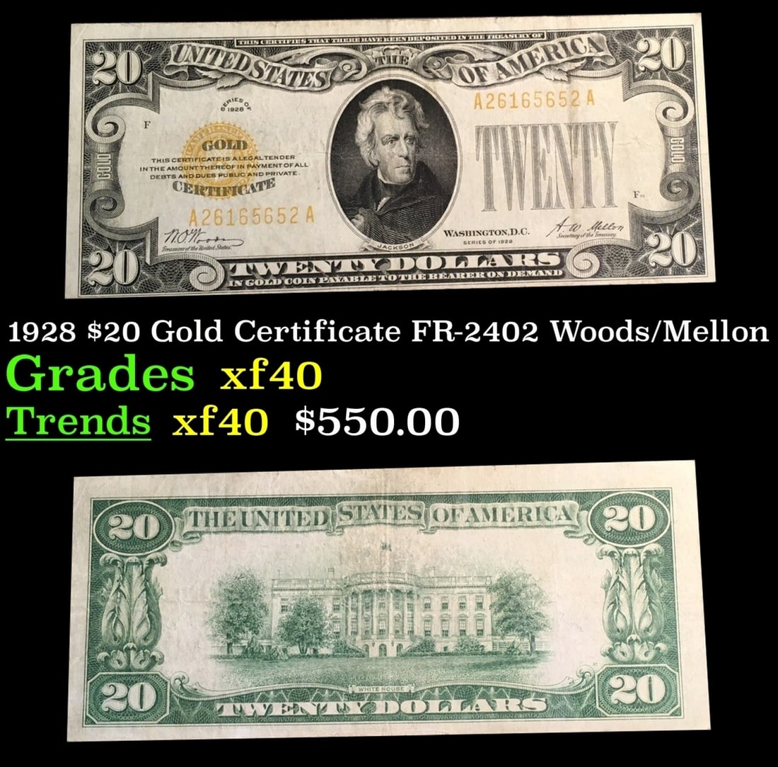 1928 $20 Gold Certificate FR-2402 Woods/Mellon Grades xf (1 of 3)