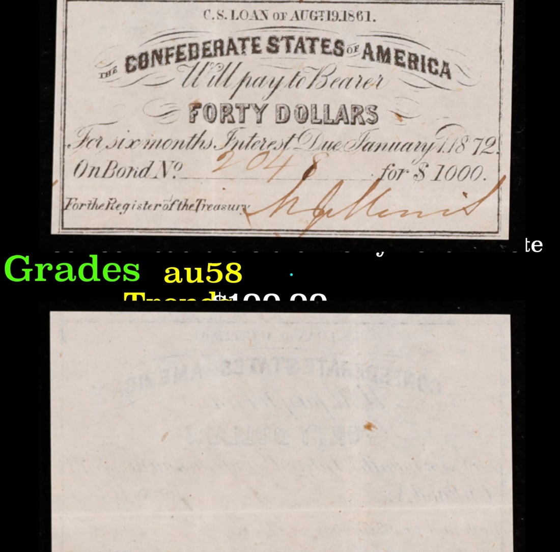1861 Confederate States Forty Dollars Note Grades Choice AU/BU Slider (1 of 3)