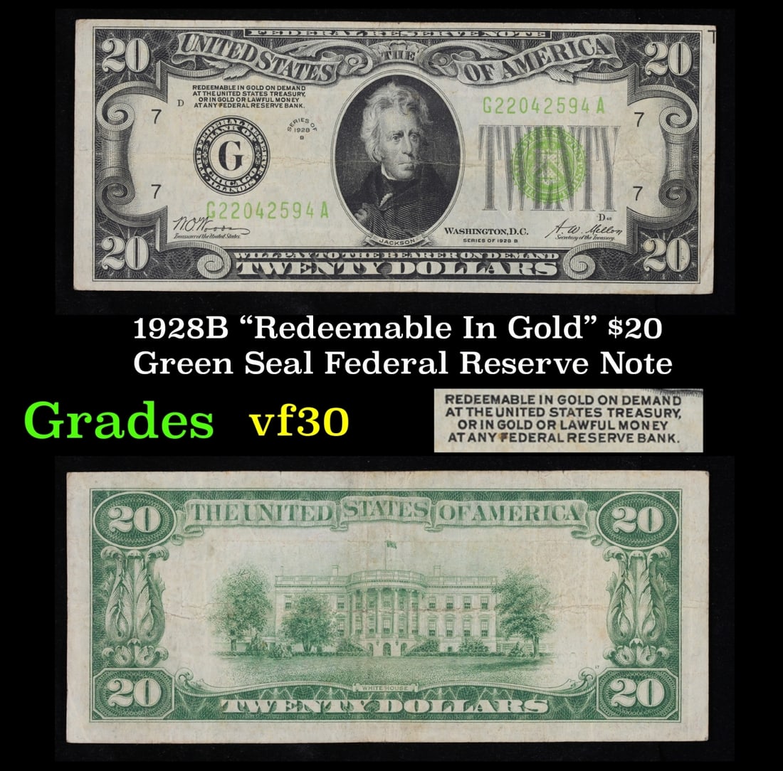 1928B $20 Green Seal Federal Reserve Note "Redeemable In Gold" Grades vf++ (1 of 3)
