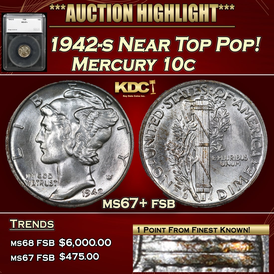 1942-s Mercury Dime Near Top Pop! 10c ms67+ fsb SEGS (1 of 6)