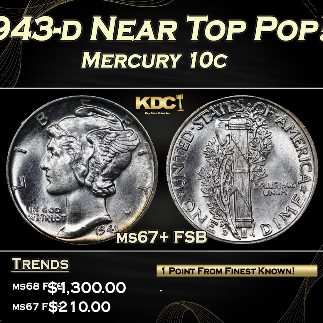 1943-d Mercury Dime Near Top Pop! 10c ms67+ FSB SEGS (1 of 6)
