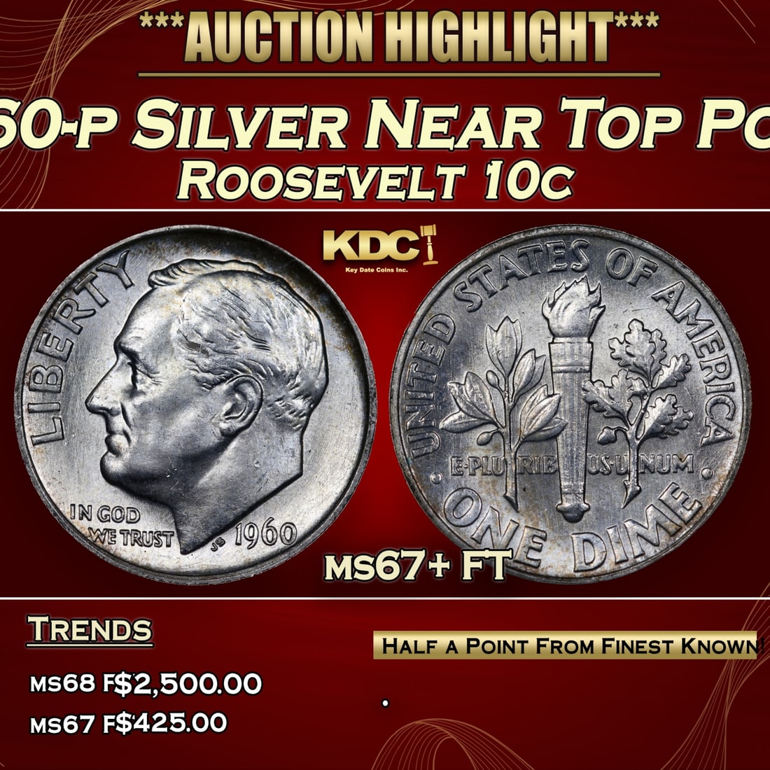 1960-p Roosevelt Dime Silver Near Top Pop! 10c ms67+ FT SEGS (1 of 7)