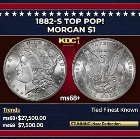 1882-s Morgan Dollar TOP POP! $1 ms68+ SEGS