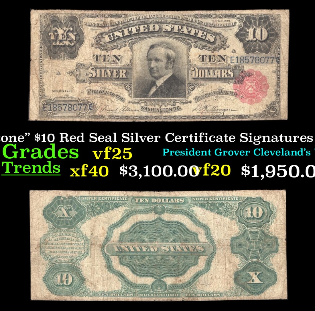 1891 $10 Red Seal Silver Certificate "Tombstone" Grades vf+ Signatures Lyons/Roberts (1 of 3)