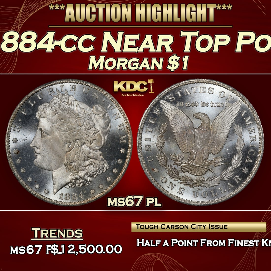 1884-cc Morgan Dollar Near Top Pop $1 ms67 pl SEGS (1 of 3)