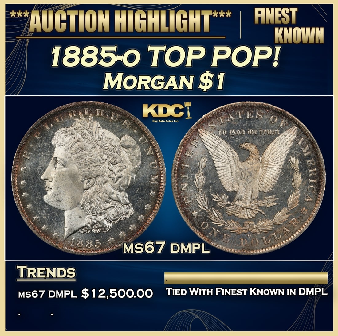 1885-o Morgan Dollar TOP POP! $1 ms67 dmpl SEGS (1 of 3)