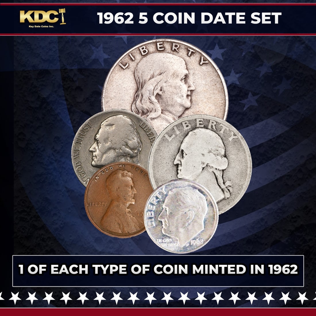 1962 5 Coin Date Set, 1 Of Each Type Of Coin Minted in 1962 (1 of 1)