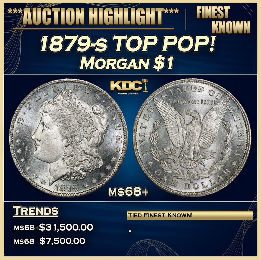 1879-s Morgan Dollar TOP POP! $1 ms68+ SEGS (1 of 3)