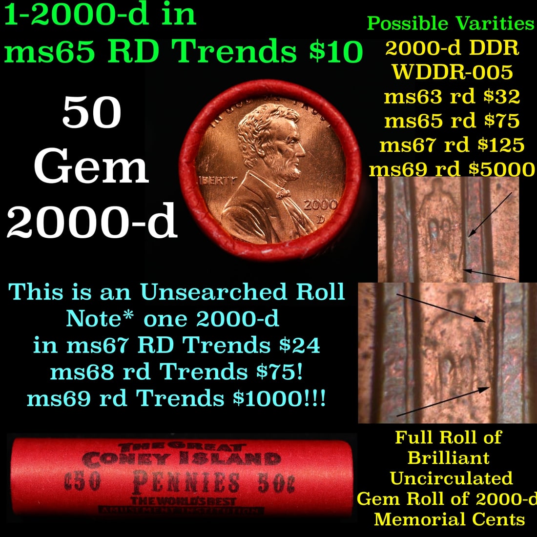 BU Shotgun Lincoln 1c roll, 2000-d 50 pcs Bank Wrapper 50c: BU Shotgun Lincoln 1c roll, 2000-d 50 pcs Bank Wrapper 50c. A terrific Shotgun roll of Lincoln cents in a Bank wrapper. Most if not all coins should be cherry red.