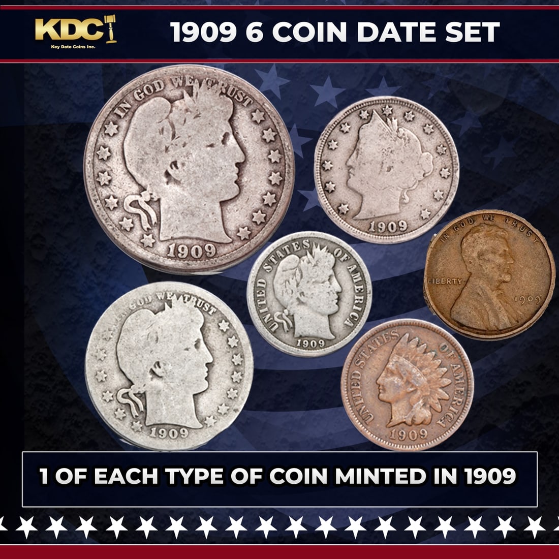 1909 6 Coin Date Set, 1 Of Each Type Of Coin Minted in 1909: 1909 6 Coin Date Set, 1 Of Each Type Of Coin Minted in 1909.