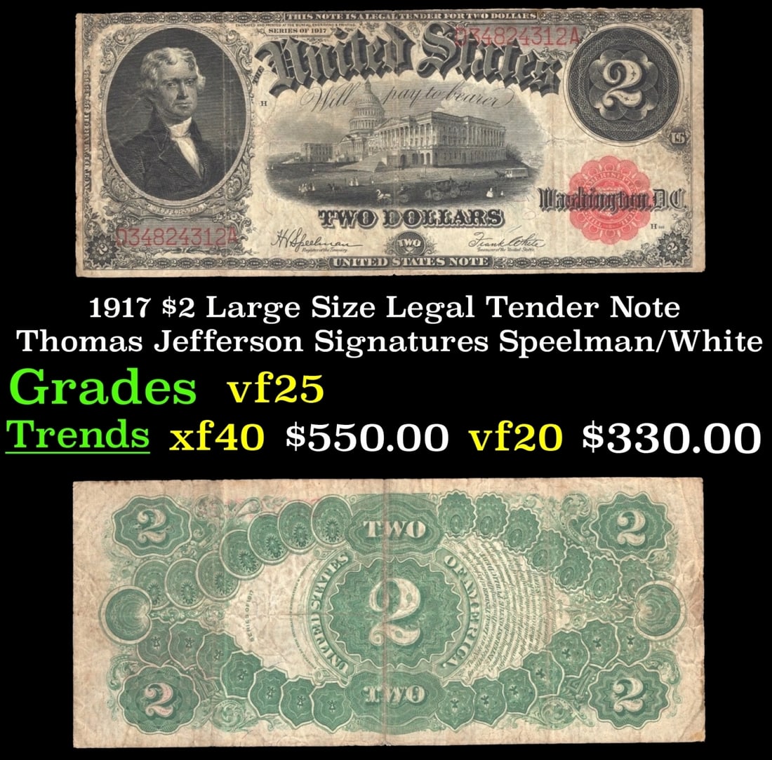 1917 $2 Large Size Legal Tender Note Thomas Jefferson Grades vf+ Signatures Speelman/White (1 of 3)