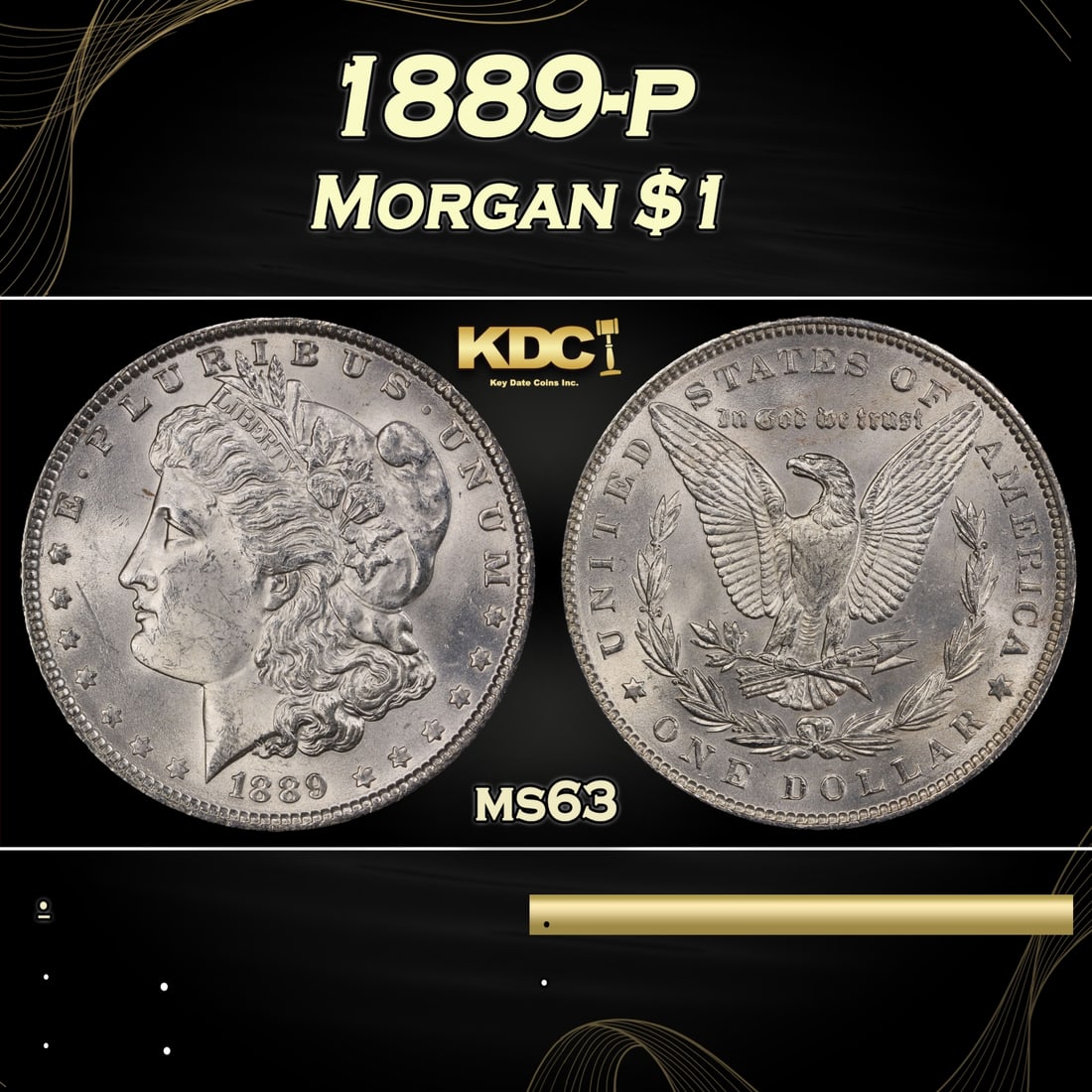 1889-p Morgan Dollar $1 Grades ms63: 1889-p Morgan Dollar $1 Grades ms63.